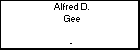 Alfred D. Gee