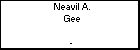 Neavil A. Gee