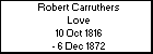 Robert Carruthers Love