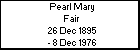 Pearl Mary Fair