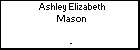 Ashley Elizabeth Mason