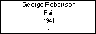George Robertson Fair