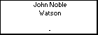 John Noble Watson