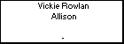 Vickie Rowlan Allison