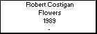 Robert Costigan Flowers