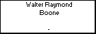 Walter Raymond Boone