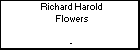 Richard Harold Flowers
