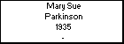 Mary Sue Parkinson