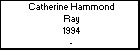 Catherine Hammond Ray