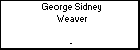 George Sidney Weaver