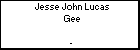 Jesse John Lucas Gee