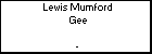 Lewis Mumford Gee