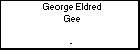 George Eldred Gee