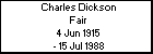 Charles Dickson Fair