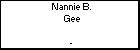 Nannie B. Gee