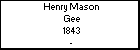 Henry Mason Gee