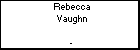 Rebecca Vaughn