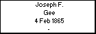 Joseph F. Gee