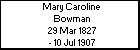 Mary Caroline Bowman